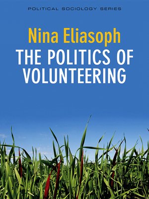cover image of The Politics of Volunteering